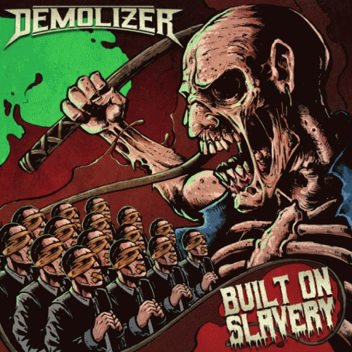 Demolizer (DK) : Built on Slavery